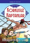 Korkusuz Kaptanlar