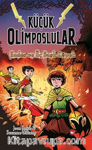Küçük Olimposlular 3 / Hades ve Üç Başlı Köpek