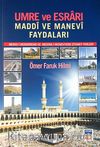 Umre ve Esrarı Maddi ve Manevi Faydaları