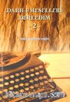 Darb-ı Meselleri Derledim -2