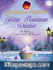 Geceye Fısıldanan Dilekler