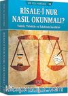 Risale-i Nur Nasıl Okunmalı?