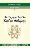 Hz. Peygamber'in Kur'an Anlayışı