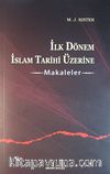 İlk Dönem İslam Tarihi Üzerine Makaleler