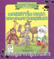 Nasrettin Hoca Hayvanat Bahçesinde / Nasreddin Hoca ve Değerler