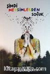 Şimdi Mevsimlerden Soğuk