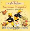 Çiftlik Öyküleri - Kahraman İtfaiyeciler