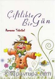 Çiftlikte Bir Gün