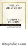 Troilus ve Cressida (Ciltli)