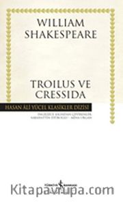 Troilus ve Cressida (Karton Kapak)