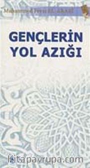 Gençlerin Yol Azığı