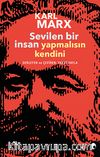 Sevilen Bir İnsan Yapmalısın Kendini