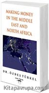 Making Money in the Middle East and North Africa