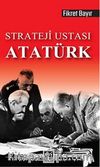 Strateji Ustası Atatürk