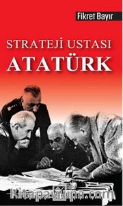 Strateji Ustası Atatürk