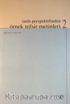 Tarih Perspektifinden Örnek Tefsir Metinleri 2