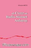 el-Cahız'ın Hadis-Sünnet Anlayışı