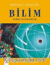 Resimli Sözlük - Bilim Temel Kavramlar