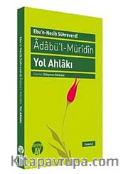 Adabü'l Müridin Yol Ahlakı