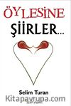 Öylesine Şiirler