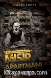 Mısır Apartmanı - İlk Mehmet Akif Ersoy Romanı