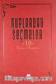 Nurlardan Seçmeler -10