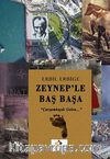 Zeynep'le Baş Başa