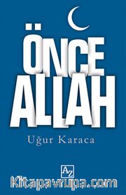 Önce Allah