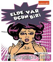 Elde Var Üçün Biri