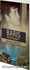 Barış ve Dünyası
