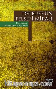 Deleuze'ün Felsefi Mirası