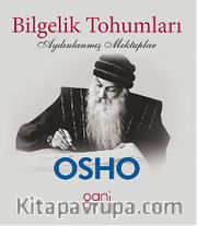 Bilgelik Tohumları <br /> Aydınlanmış Mektuplar