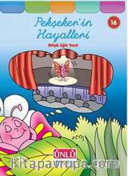 Pekşeker'in Hayalleri -16 (Bitişik Eğik Yazılı)