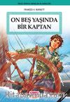 On Beş Yaşında Bir Kaptan