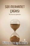 Son Merhamet Çağrısı
