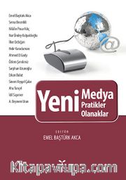 Yeni Medya <br /> Pratik Olanaklar