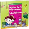 Sağ-Sol Beyin Uygulamaları ve Zeka Gelişimi / Dahi Çocuk Serisi