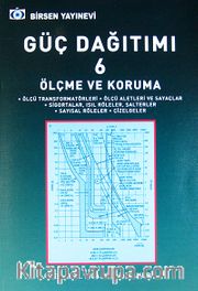 Güç Dağıtımı 6 <br /> Ölçme ve Koruma