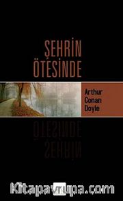 Şehrin Ötesinde