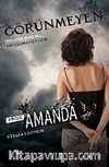 Görünmeyen & Proje Amanda 1