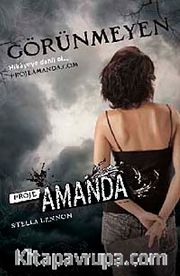Görünmeyen <br /> Proje Amanda 1