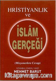 Hristiyanlık ve İslam Gerçeği