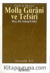 Fatih'in Hocası Molla Gürani ve Tefsiri
