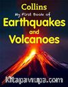 My First Book of Earthquakes and Volcanoes