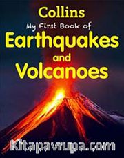 My First Book of Earthquakes and Volcanoes