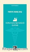 Koruyucu İşçi Sağlığı El kitabı