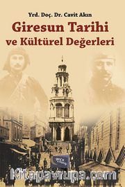 Giresun Tarihi ve Kültürel Değerleri