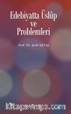 Edebiyatta Üslup ve Problemleri