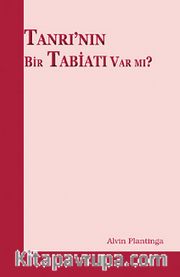 Tanrı'nın Bir Tabiatı Var mı?