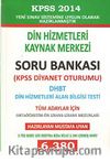 2014 KPSS Din Hizmetleri Alan Bilgisi Testi ( Dhbt )( Mbsts )Soru Bankası